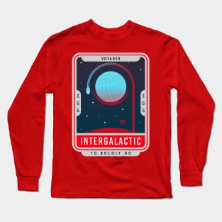 Voyager INTERGALACTIC To Bold Go Long Sleeve T-Shirt